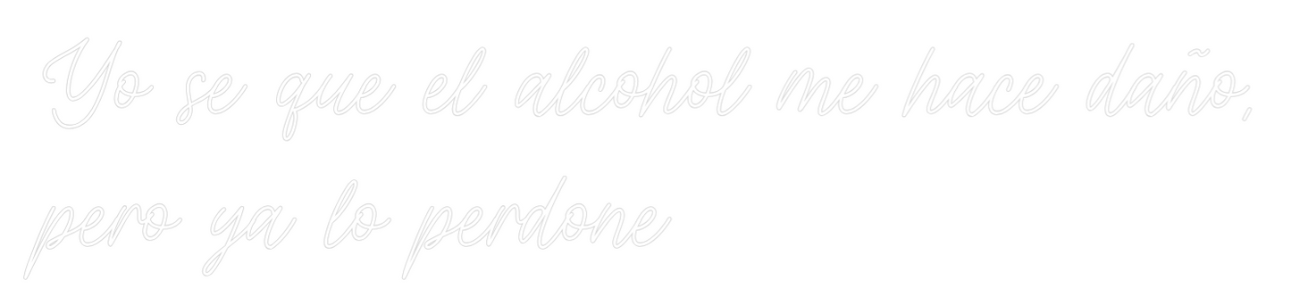 Custom Neon: Yo se que el ...