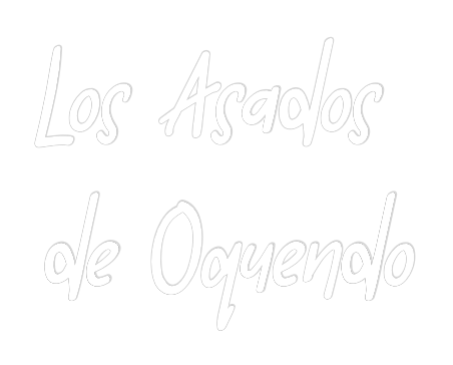 Custom Neon: Los Asados
...