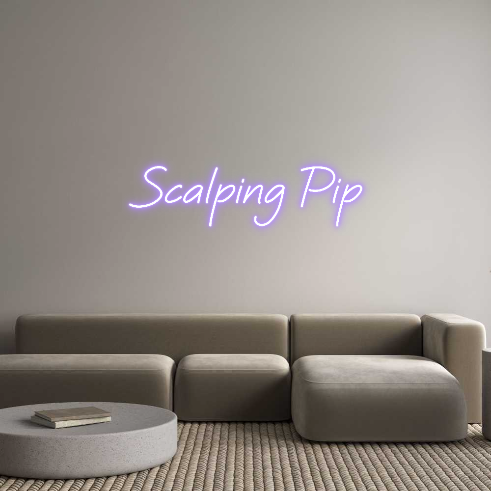 Custom Neon: Scalping Pip